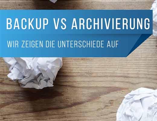 Backups sind keine Archivierung